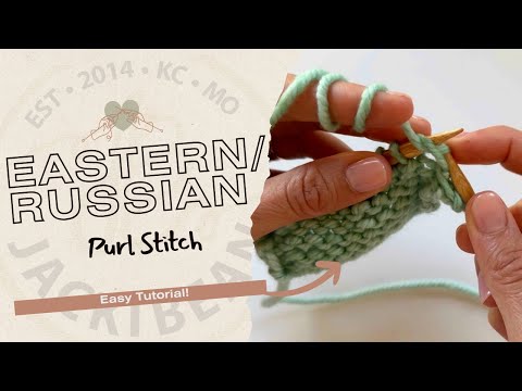 Eastern (Russian) Knitting - How to Do the Purl Stitch