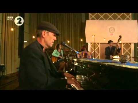Hugh Laurie's Blues - Changes - Song ''One For My Baby''