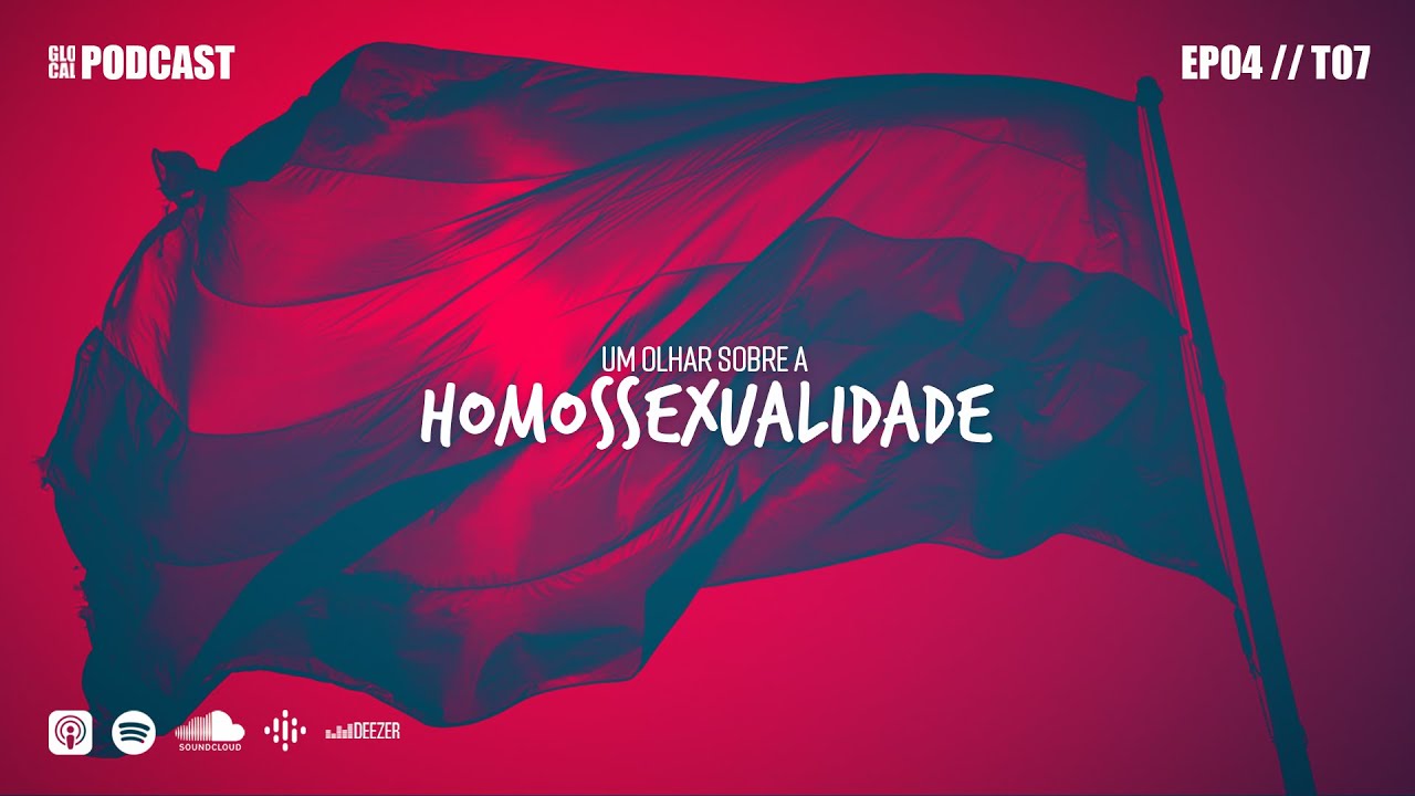 Um Olhar Sobre A Homossexualidade com Andrea Vargas | Podcast Glocal EP04T07