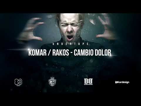 Komar / Rakos - Cambio Dolor (prod. Mario Kontrargument) // UNDERTAPE