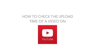 Check Video Upload Time Using YouTube Data Viewer
