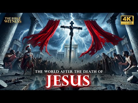 05 Terrible Things Happened After Jesus Died: Full Biblical Film 4k ( that will blow your mind )