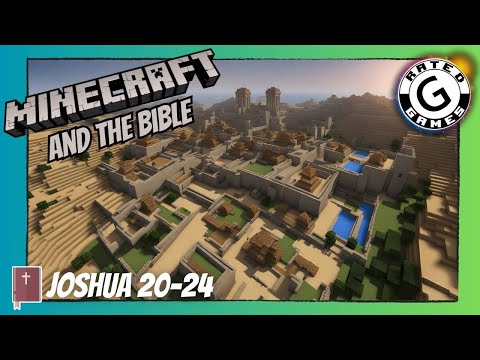 Minecraft and the Bible - Joshua 20-24