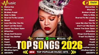 Download lagu Billboard Hot 100 💎 Pop Songs 2026 🍁 Rihanna, Selena Gomez, Adele, Bruno Mars, The Weeknd, Dua Lipa mp3