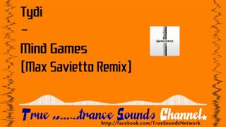 Tydi - Mind Games (Max Savietto Remix)