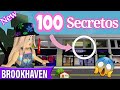 ✅ 100 SECRETOS EN BROOKHAVEN | Parte 1