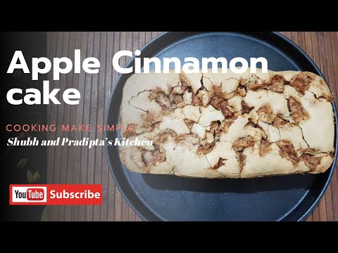 How to Make the BEST EVER Apple Cinnamon cake |Shubh and Pradipta's Kitchen