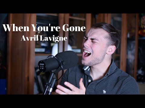 When You're Gone - Avril Lavigne(Brae Cruz cover)