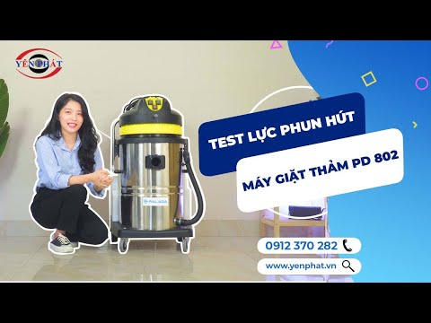 TEST ngay lực phun hút máy giặt thảm Palada PD 802