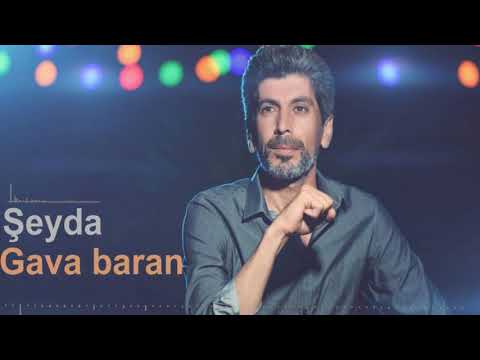 Şeyda - Gava Baran