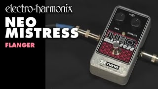 Electro Harmonix Neo Mistress Video