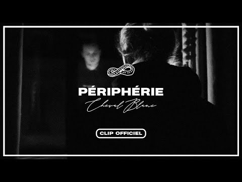 Video thumbnail for Périphérie