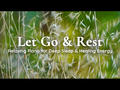 Relaxing Piano Music for Sleep | Peaceful Nature Melodies for Deep Calm & Inner Healing