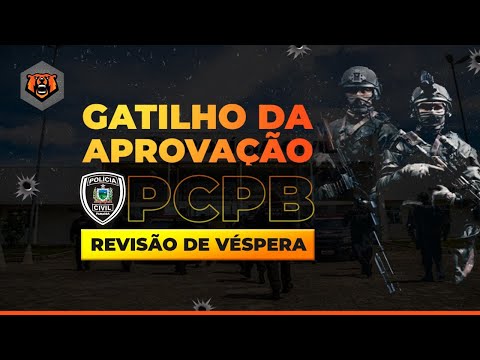 Revisão de Véspera PC PB - Agente e Escrivão - Gatilho da Aprovação - Monster Concursos