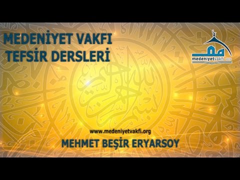 401. Ders - Neml Suresi / 1-8. Ayetler