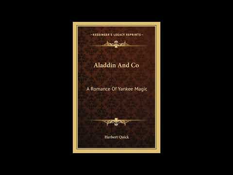 Aladdin And Co: A Romance Of Yankee Magic by Herbert Quick — free full audiobook