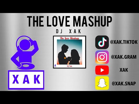 THE LOVE MASHUP | ASIYA | IMRAN KHAN | DJ XAK | B. PRAAK | SHANI ARSHAD | [AUDIO]