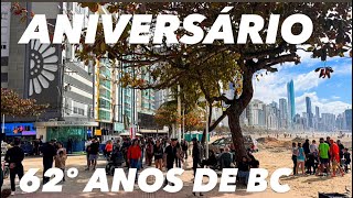 Balneário Camboriú Aniversário 62º Anos