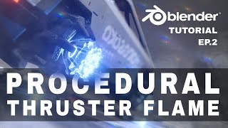 Procedural Thruster Flame video thumbnail