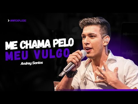 Me Chama Pelo Meu Vulgo Gata Eu Juro Ainda Te Espero - Andrey Santos (Lançamento Oficial) MF EXPLODE