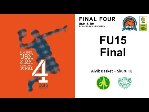 RM 2016 FU15 Final Alvik Basket - Skuru IK
