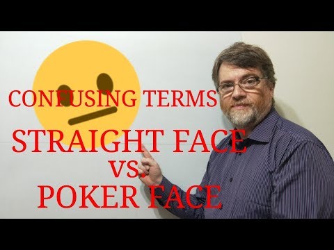 English Tutor Nick P Lesson (302) The Difference Between Straight Face and Poker Face