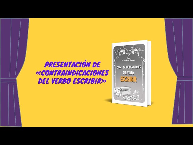 Vídeo relacionado con Contraindicaciones del verbo escribir: poemario para escritores