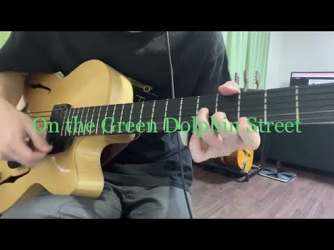 On the Green Dolphin Street - Guitar Solo (Bucky Pizzarelli Style)