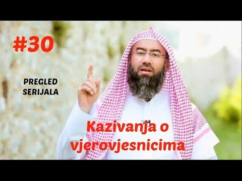 30. Kazivanja o vjerovjesnicima - pregled serijala