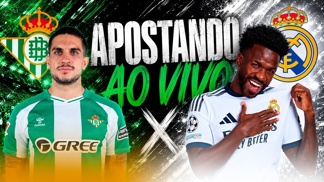 🔴 AO VIVO | REAL BETIS X REAL MADRID! | REACT I APOSTAS AO VIVO - 04-09-26