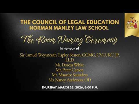 Thumbnail for Norman Manley Law School Room Naming Ceremony