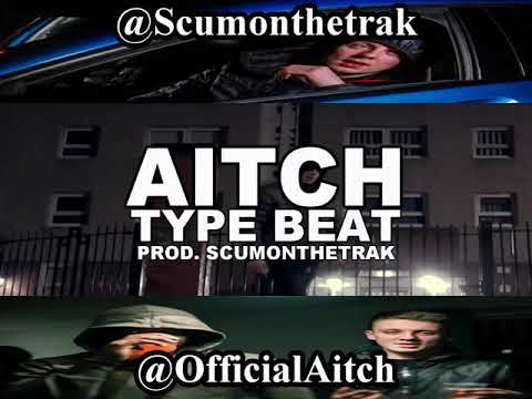 Aitch x Type Beat x uk x drill x grime x rap x scumonthetrak