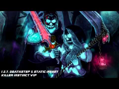 1.8.7. Deathstep & Static:Reset - Killer Instinct (VIP Mix)