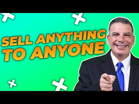 How to Sell Anything to Anyone at Any Time | Consultative Sales Strategy