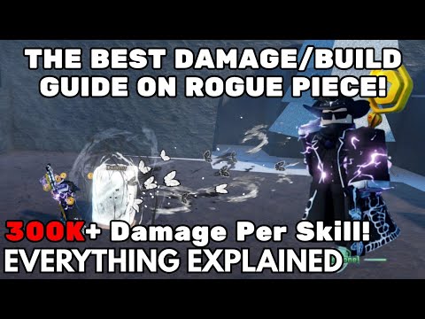 The Actual BEST Damage/Build Guide on Rogue Piece! | The best Quick and easy build guide on RP!