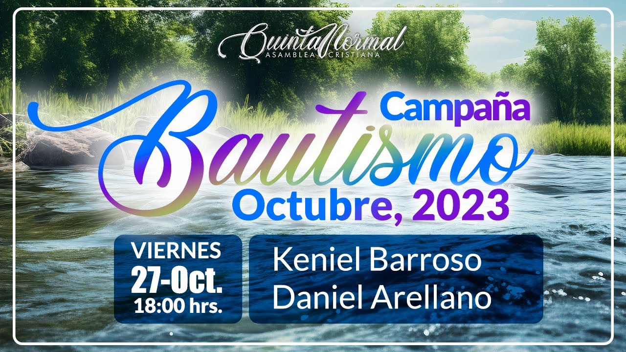 "La Salvación y el Bautismo" - Campaña Bautismo | Keniel Barroso - Daniel Arellano