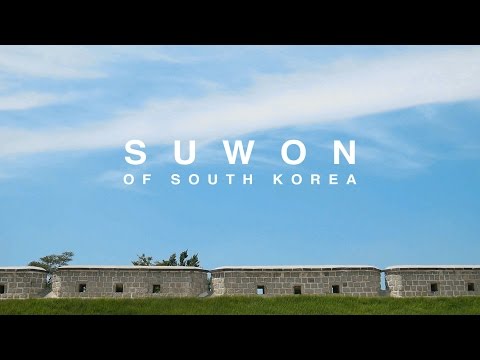 Suwon and Hwaseong Fortress