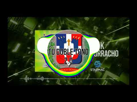 Kreizy K  Toy Borracho DOBLETONO