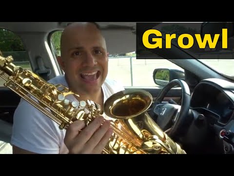 How To Growl On Saxophone-Easy Tutorial For Beginners