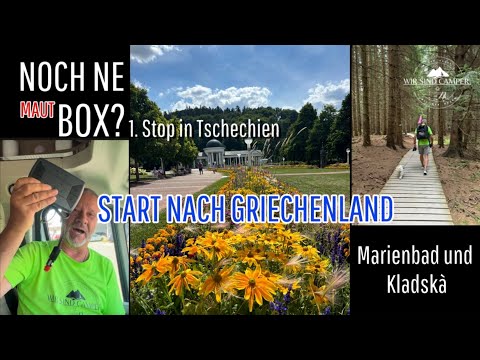 Maut-Box Tschechien GUIDE / Für Wohnmobile über 3,5t / Start nach Griechenland /Marienbad & Kladskà