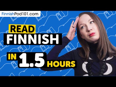 90 Minutes to Improve Your Finnish Reading Skills