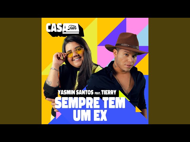  Sempre Tem Um Ex (Ao Vivo No Casa Filtr) (feat. Tierry)