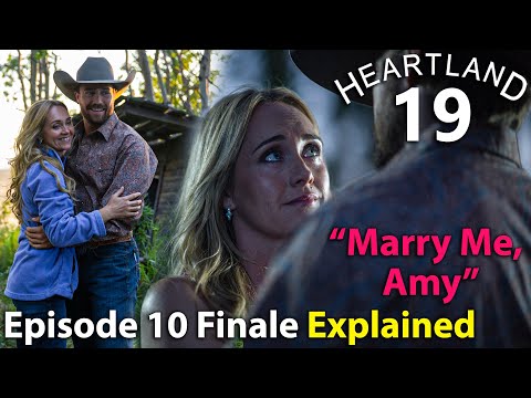 Heartland Season 19 Episode 10 Finale Full Explained | Will Amy Marry Nathan? Gracie Exposed!