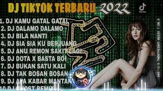 Download lagu DJ TIKTOK TERBARU 2022  DJ KAMU GATAL GATAL VIRAL X DJ DALAMO DALAMO  REMIX VIRAL TIKTOK 2022 mp3