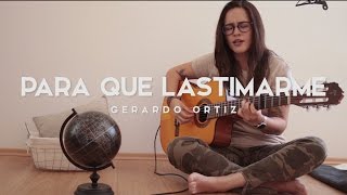 Video thumbnail of "Para qué lastimarme / Griss Romero / Acústico"