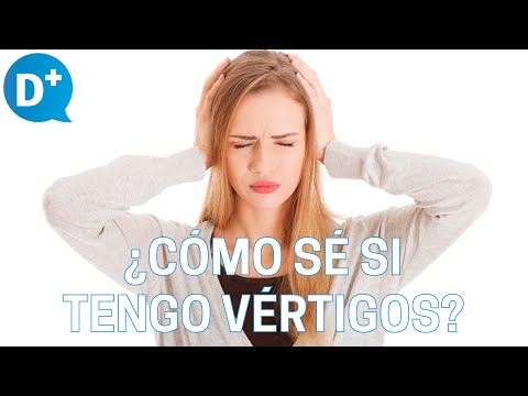 ¿Cómo sé si tengo vértigos?