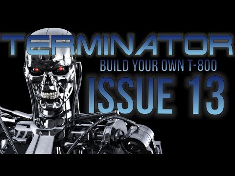 Build your Own Terminator Issue 13 - Hachette - chefhawk - HD