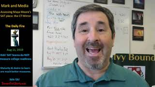 ALL - College Readiness is NOT measured by the SAT