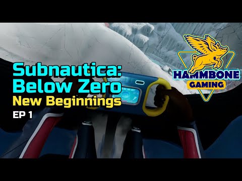 Subnautica: Below Zero | New Beginnings | EP 1