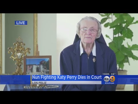 Nun In Legal Battle With Katy Perry Over Property Dies In Court